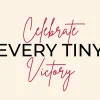 Non-Scale Victories To Celebrate Today!